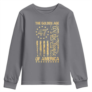 Trump 2025 The Golden Age Of America Youth Sweatshirt 47TH President Golden American Flag TS11 Charcoal Print Your Wear