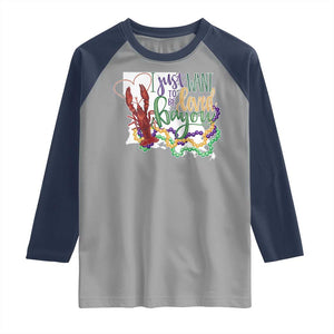 Funny Mardi Gras Louisiana Raglan Shirt I Just Want To Be Loved Bayou Crawfish Beads TS11 Sport Gray Navy Print Your Wear