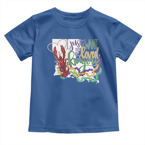 Funny Mardi Gras Louisiana Toddler T Shirt I Just Want To Be Loved Bayou Crawfish Beads TS11 Royal Blue Print Your Wear