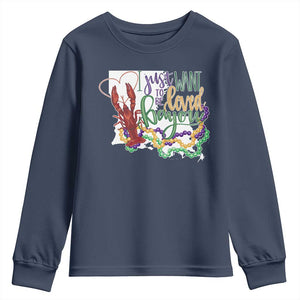 Funny Mardi Gras Louisiana Youth Sweatshirt I Just Want To Be Loved Bayou Crawfish Beads TS11 Navy Print Your Wear