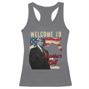 Funny Trump Welcome To America's Gulf Racerback Tank Top Vintage American Flag TS11 Charcoal Print Your Wear