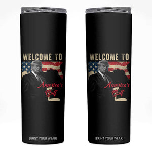 Funny Trump Welcome To America's Gulf Skinny Tumbler Vintage American Flag TS11 Black Print Your Wear