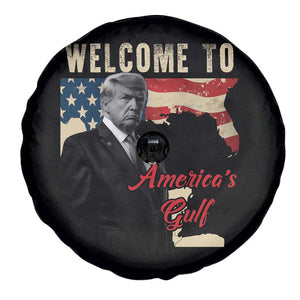 Funny Trump Welcome To America's Gulf Spare Tire Cover Vintage American Flag TS11 Print Your Wear