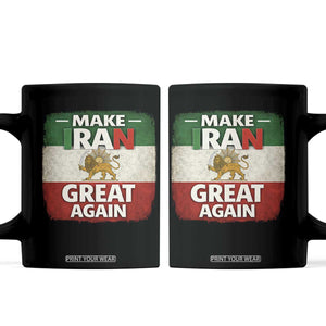 Make Iran Great Again Coffee Mug MIGA Vintage Persian Lion Flag TS11 Black Print Your Wear