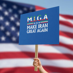 Make Iran Great Again Protest Sign MIGA Emblem Of Iran Persian Lion Flag TS11 Horizontal 18" × 24" Blue Print Your Wear