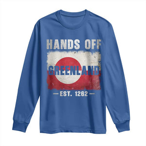 Hands Off Greenland Long Sleeve Shirt Greenland EST 1262 Political Protest TS11 Royal Blue Print Your Wear