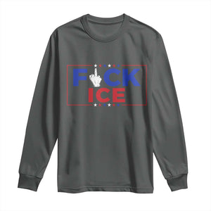 Funny Fck Ice Long Sleeve Shirt Immigration Activist Anti Deportation Middle Finger Graphic TS11 Dark Heather Print Your Wear
