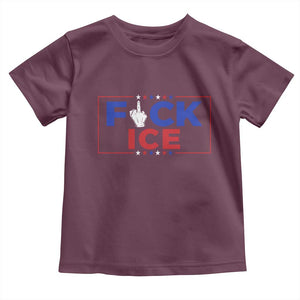 Funny Fck Ice Toddler T Shirt Immigration Activist Anti Deportation Middle Finger Graphic TS11 Maroon Print Your Wear