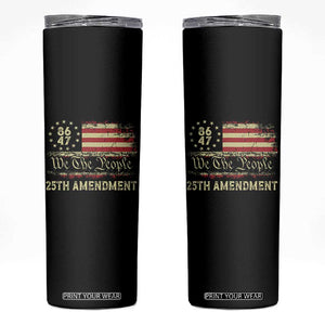 8647 Resist 25th Amendment Skinny Tumbler Vintage American Flag TS11 Black Print Your Wear