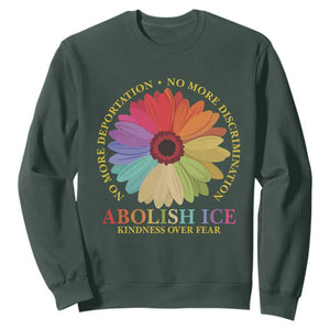 Abolish Ice Sweatshirt No More Deportation No More Discrimmination Kindness Over Fear TS11 Dark Forest Green Print Your Wear