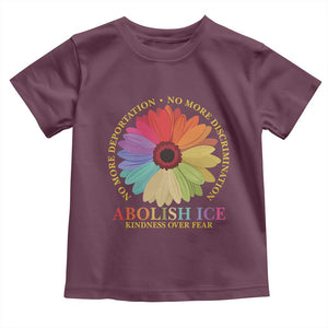 Abolish Ice Toddler T Shirt No More Deportation No More Discrimmination Kindness Over Fear TS11 Maroon Print Your Wear