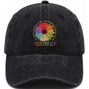 Abolish Ice Washed Cotton Baseball Cap No More Deportation No More Discrimmination Kindness Over Fear TS11 Print Your Wear