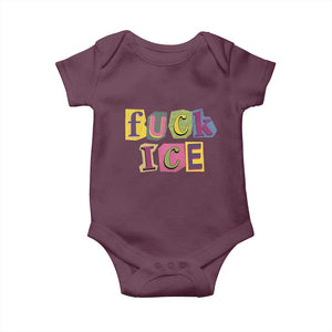 Fck Ice Baby Onesie Immigration Activist Magazine Cutout Paper Graphic TS11 Maroon Print Your Wear