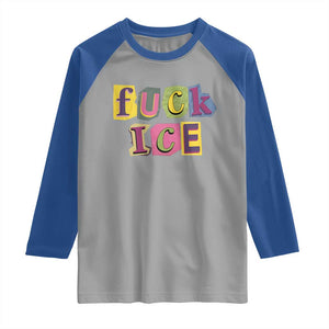Fck Ice Raglan Shirt Immigration Activist Magazine Cutout Paper Graphic TS11 Sport Gray Royal Print Your Wear