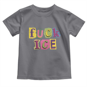 Fck Ice Toddler T Shirt Immigration Activist Magazine Cutout Paper Graphic TS11 Charcoal Print Your Wear