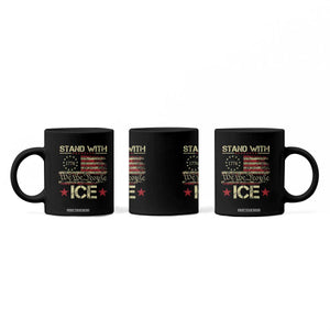 Stand With Ice Coffee Mug Immigration Officers American Flag Border Patrol TS11 Print Your Wear