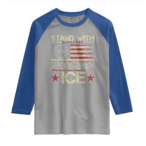 Stand With Ice Raglan Shirt Immigration Officers American Flag Border Patrol TS11 Sport Gray Royal Print Your Wear