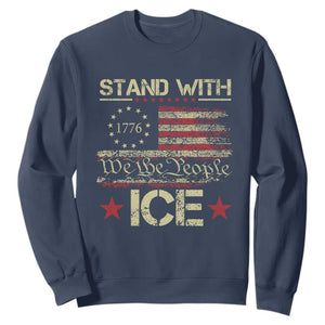 Stand With Ice Sweatshirt Immigration Officers American Flag Border Patrol TS11 Navy Print Your Wear