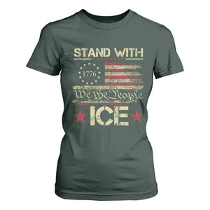 Stand With Ice T Shirt For Women Immigration Officers American Flag Border Patrol TS11 Dark Forest Green Print Your Wear