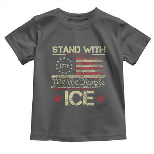 Stand With Ice Toddler T Shirt Immigration Officers American Flag Border Patrol TS11 Dark Heather Print Your Wear