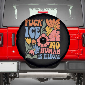 Fck Ice No Human Is Illegal Spare Tire Cover Immigration Rights Protest Rertro Floral TS11 Black Print Your Wear