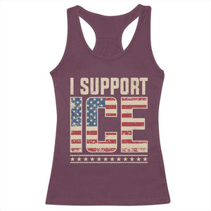 I Support ICE Racerback Tank Top Immigration Officers Vintage American Flag TS11 Maroon Print Your Wear