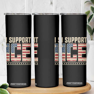 I Support ICE Skinny Tumbler Immigration Officers Vintage American Flag TS11 Print Your Wear