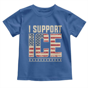 I Support ICE Toddler T Shirt Immigration Officers Vintage American Flag TS11 Royal Blue Print Your Wear