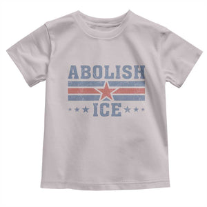 Abolish Ice Toddler T Shirt Resist Support Immigrants Refugees TS11 Ice Gray Print Your Wear