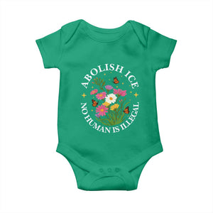 Abolish Ice No Human Is Illegal Baby Onesie Immigration Rights Protest TS11 Irish Green Print Your Wear