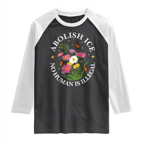 Abolish Ice No Human Is Illegal Raglan Shirt Immigration Rights Protest TS11 Black White Print Your Wear
