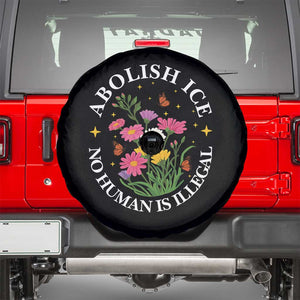 Abolish Ice No Human Is Illegal Spare Tire Cover Immigration Rights Protest TS11 Black Print Your Wear