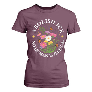 Abolish Ice No Human Is Illegal T Shirt For Women Immigration Rights Protest TS11 Maroon Print Your Wear
