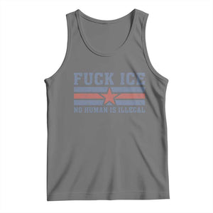 Fck Ice No Human Is Illegal Tank Top Political Protest Immigration Activist TS11 Black Heather Print Your Wear