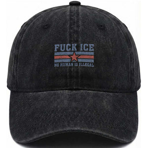 Fck Ice No Human Is Illegal Washed Cotton Baseball Cap Political Protest Immigration Activist TS11 Print Your Wear