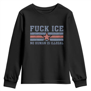 Fck Ice No Human Is Illegal Youth Sweatshirt Political Protest Immigration Activist TS11 Black Print Your Wear