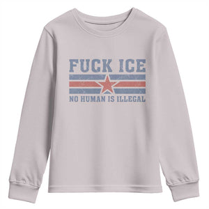Fck Ice No Human Is Illegal Youth Sweatshirt Political Protest Immigration Activist TS11 Ice Gray Print Your Wear