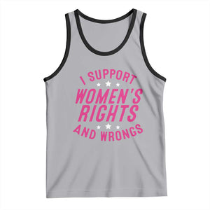 Funny I Support Women's Rights And Wrongs Tank Top Feminist Star TS11 Athletic Heather Black Print Your Wear