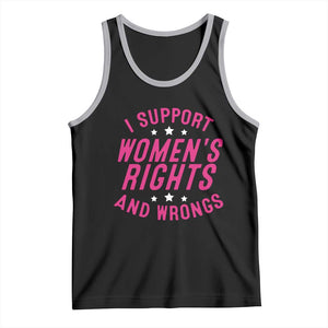 Funny I Support Women's Rights And Wrongs Tank Top Feminist Star TS11 Black Athletic Heather Print Your Wear