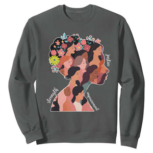 International Women's Day Sweatshirt Justice Strength Empowerment Feminist TS11 Dark Heather Print Your Wear