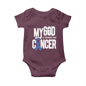 Colorectal Cancer Awareness Baby Onesie My God Is Stronger Than Cancer TS11 Maroon Print Your Wear