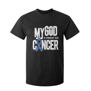 Colorectal Cancer Awareness T Shirt For Kid My God Is Stronger Than Cancer TS11 Black Print Your Wear