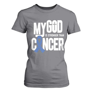 Colorectal Cancer Awareness T Shirt For Women My God Is Stronger Than Cancer TS11 Charcoal Print Your Wear