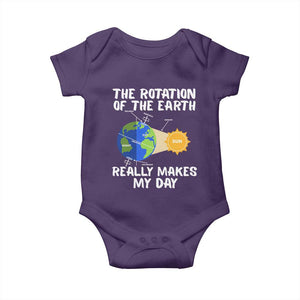 Funny The Rotation Of The Earth Really Makes My Day Baby Onesie Climate Change Earth Day TS11 Purple Print Your Wear