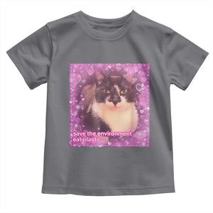 Funny Save The Environment Eat Plastic Toddler T Shirt Cat Meme TS11 Charcoal Print Your Wear