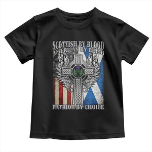 Scottish American Toddler T Shirt Scottish By Blood American By Birth Patriot By Choice TS11 Black Print Your Wear