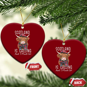 Funny Scotland Is Calling And I Must Go Ceramic Ornament Highland Cow TS11 Print Your Wear