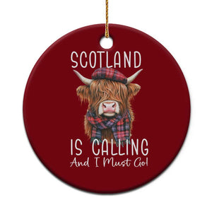 Funny Scotland Is Calling And I Must Go Ceramic Ornament Highland Cow TS11 1pc Red Print Your Wear