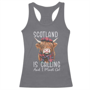 Funny Scotland Is Calling And I Must Go Racerback Tank Top Highland Cow TS11 Charcoal Print Your Wear