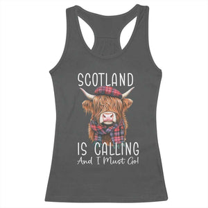 Funny Scotland Is Calling And I Must Go Racerback Tank Top Highland Cow TS11 Dark Heather Print Your Wear